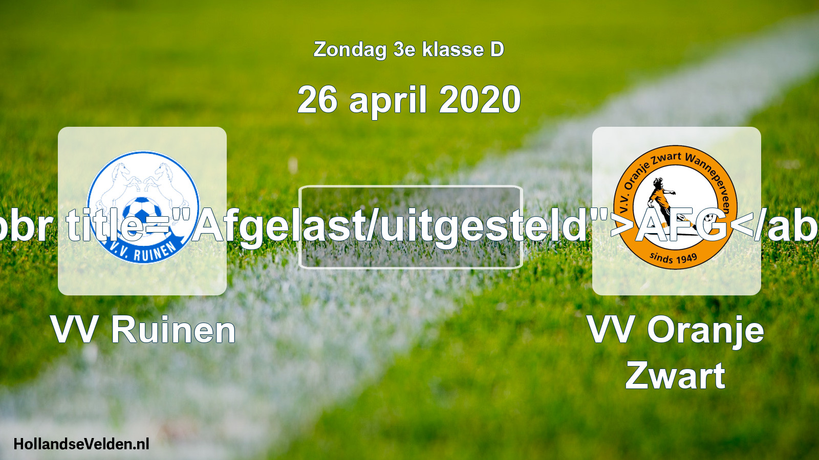 Scheduled Match: VV Ruinen - VV Oranje Zwart (26 April 2020)