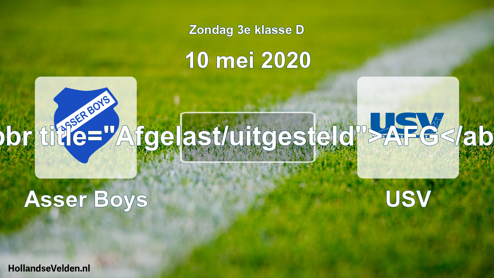 Scheduled Match: Asser Boys - USV (10 May 2020)