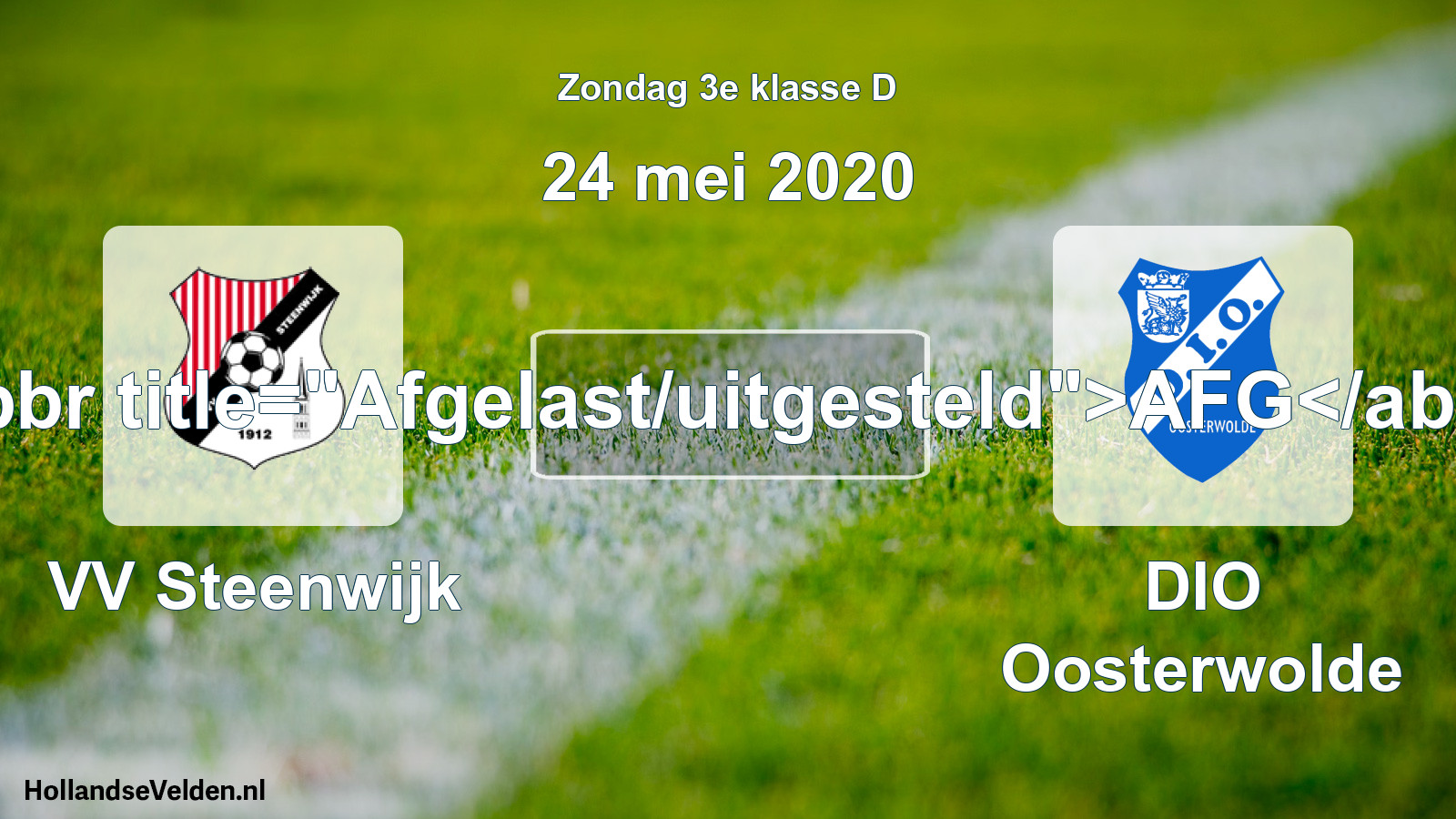 Scheduled Match: VV Steenwijk - DIO Oosterwolde (24 May 2020)
