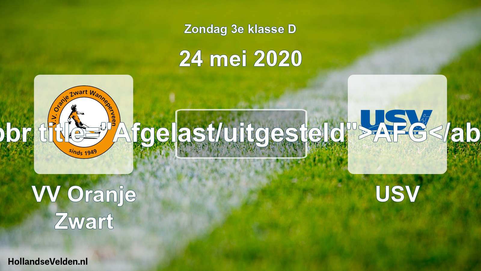 Scheduled Match: VV Oranje Zwart - USV (24 May 2020)
