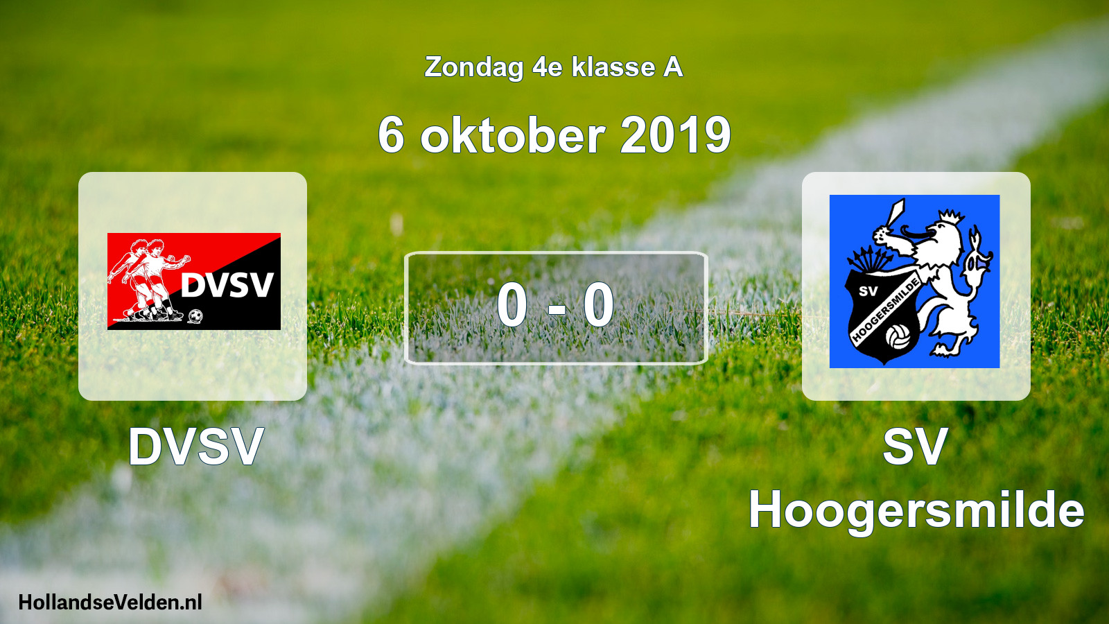 Total number of matches played: DVSV - SV Hoogersmilde 0 - 0 (6 October 2019)