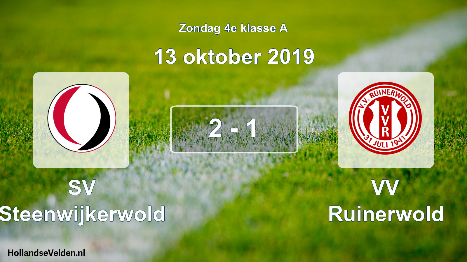 Total number of matches played: SV Steenwijkerwold - VV Ruinerwold 2 - 1 (13 October 2019)