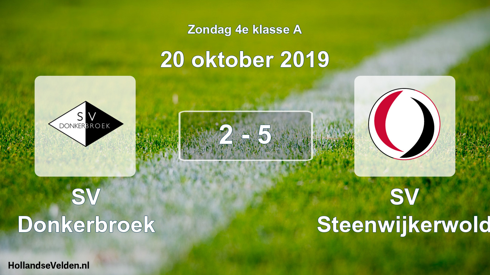 Total number of matches played: SV Donkerbroek - SV Steenwijkerwold 2 - 5 (20 October 2019)