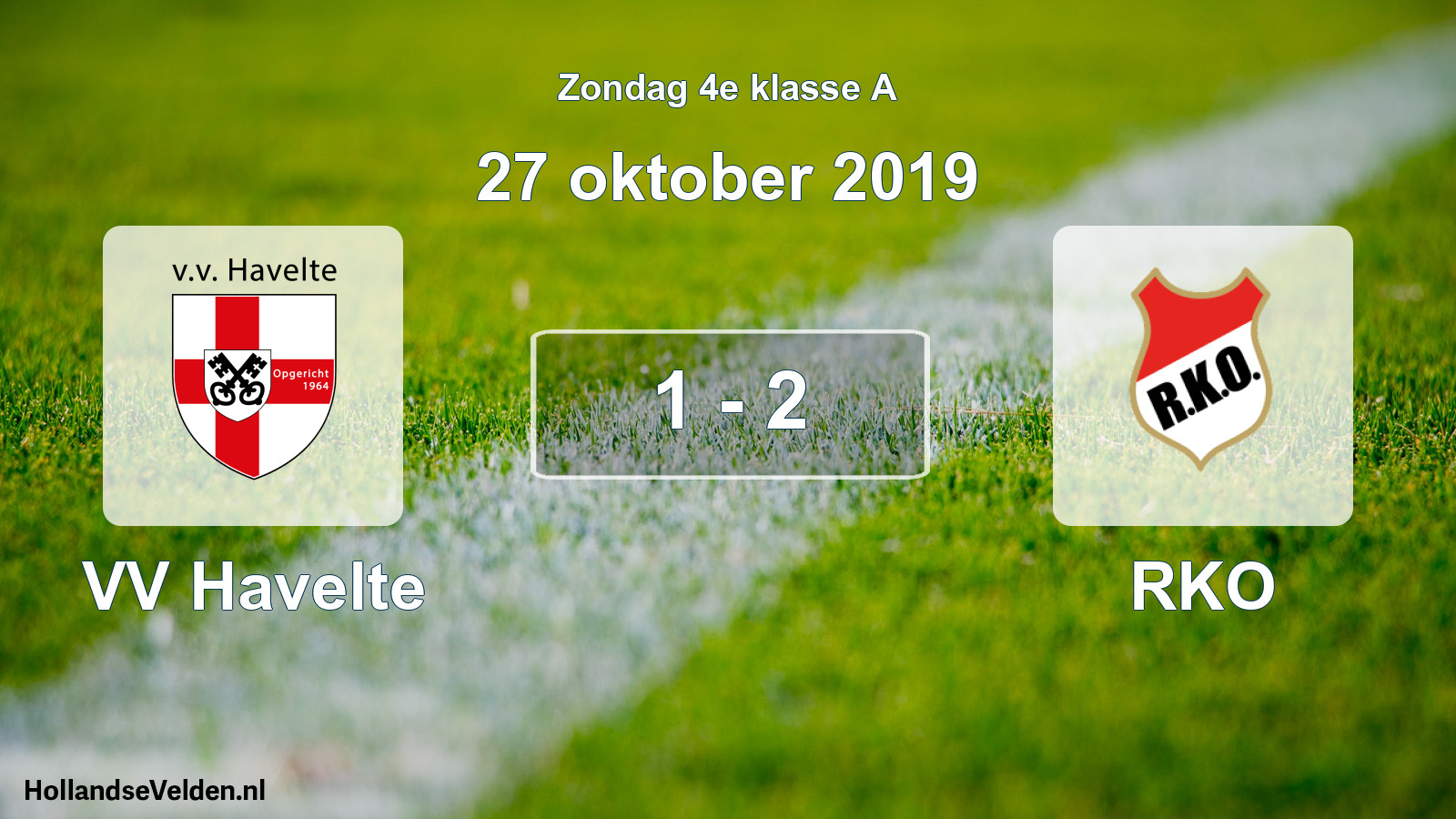 Total number of matches played: VV Havelte - RKO 1 - 2 (27 October 2019)