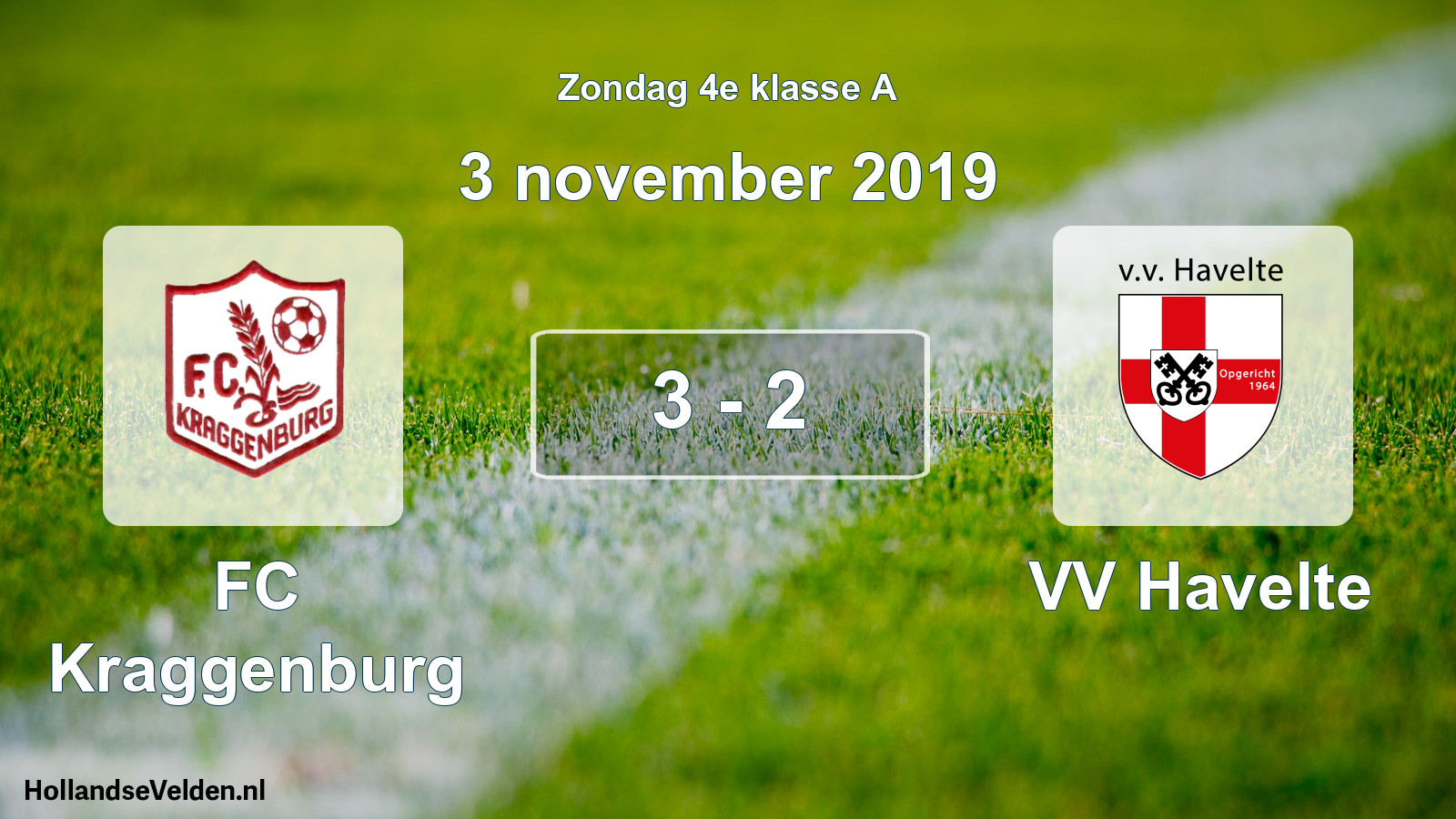 Total number of matches played: FC Kraggenburg - VV Havelte 3 - 2 (3 November 2019)