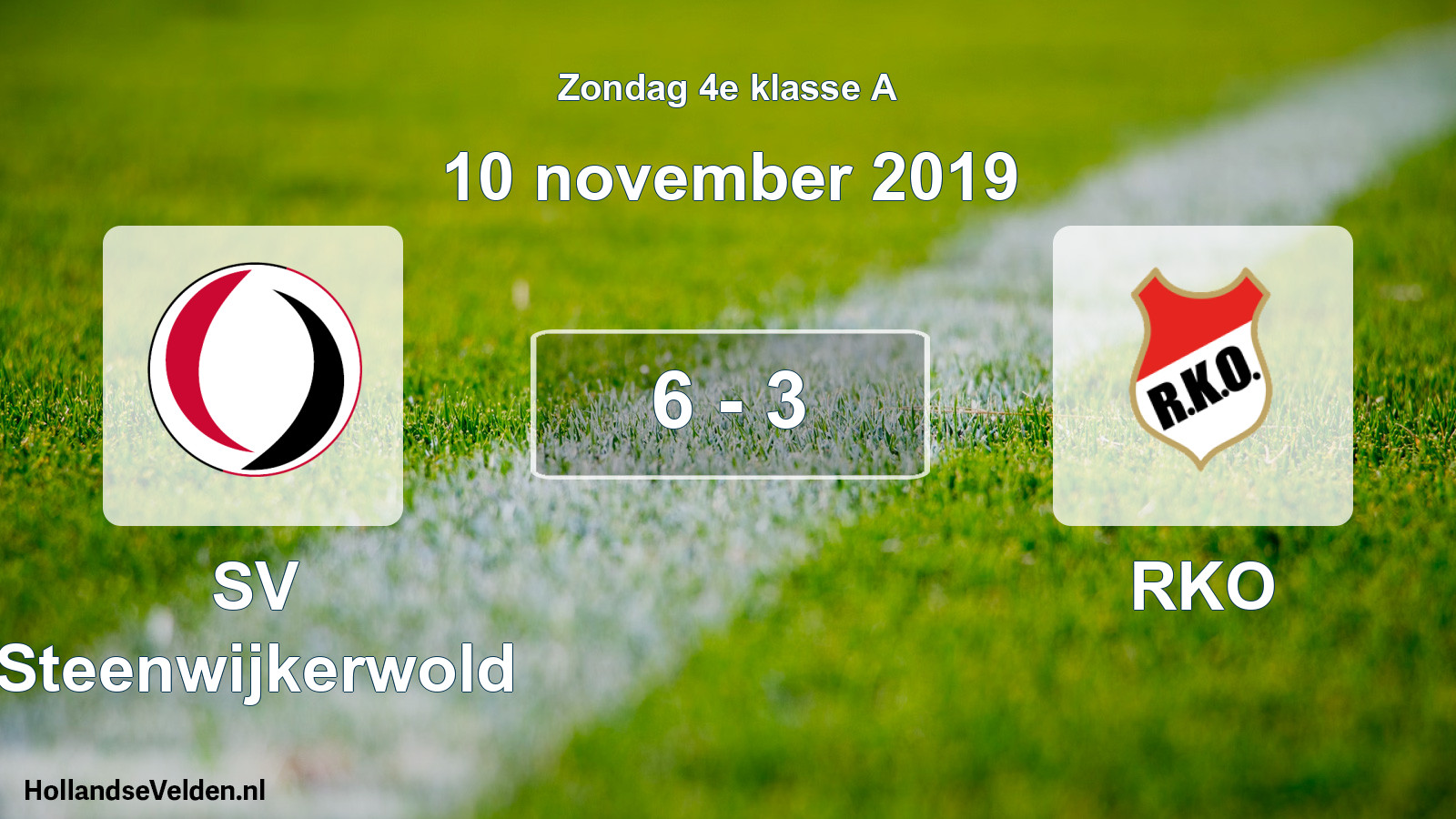 Total number of matches played: SV Steenwijkerwold - RKO 6 - 3 (10 November 2019)
