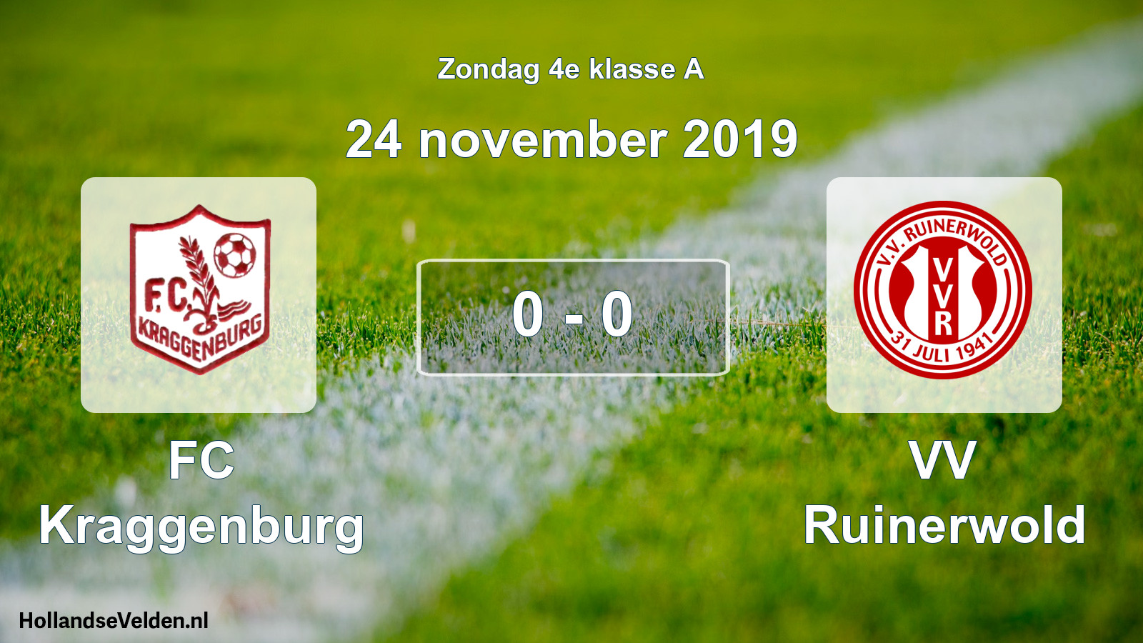 Total number of matches played: FC Kraggenburg - VV Ruinerwold 0 - 0 (24 November 2019)