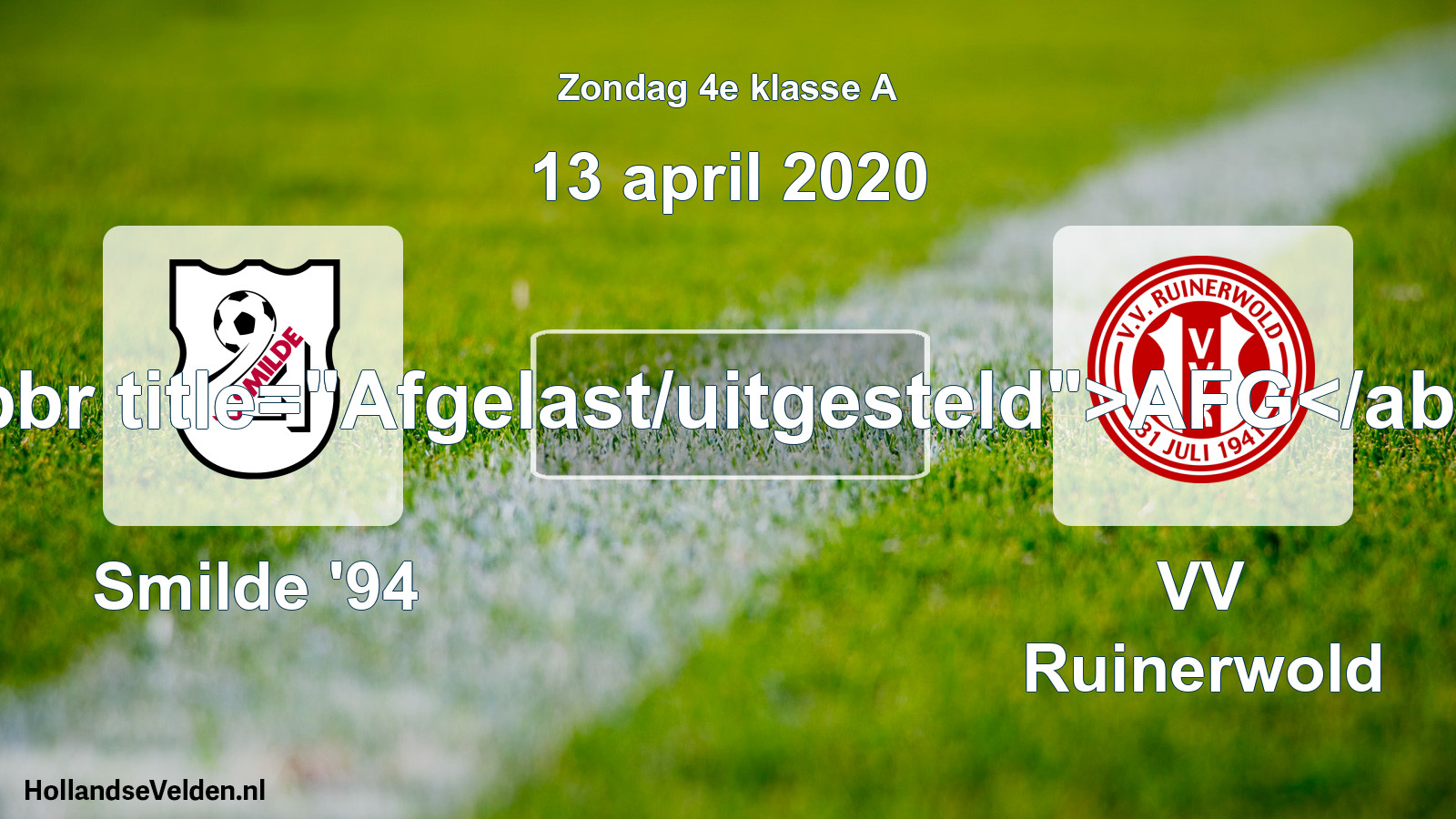 Scheduled Match: Smilde '94 - VV Ruinerwold (13 April 2020)