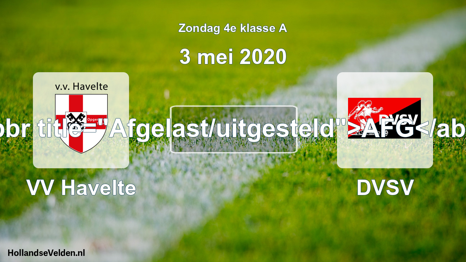 Scheduled Match: VV Havelte - DVSV (3 May 2020)