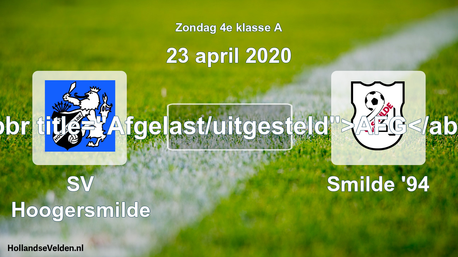 Scheduled Match: SV Hoogersmilde - Smilde '94 (23 April 2020)