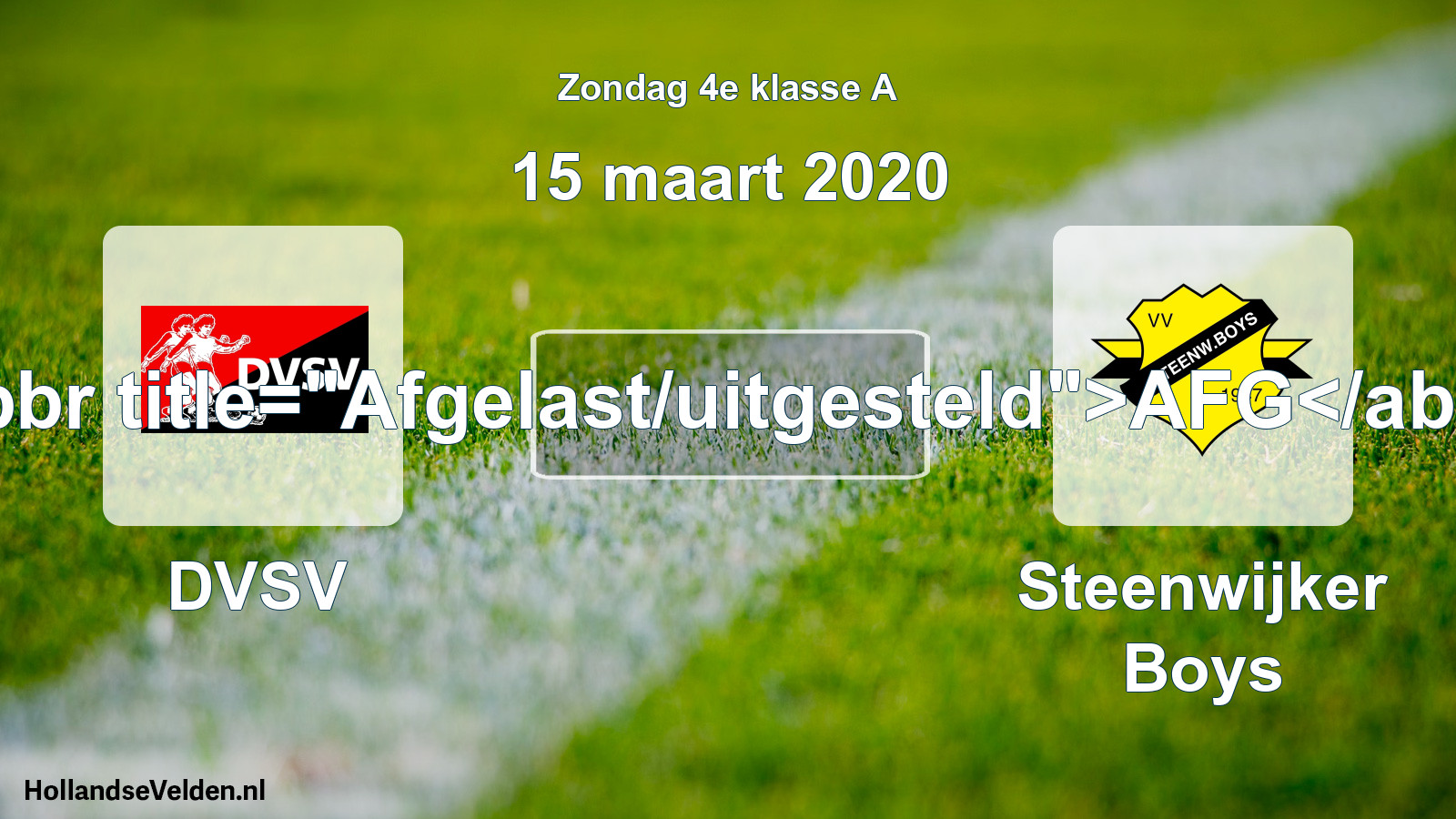 Scheduled Match: DVSV - Steenwijker Boys (15 March 2020)