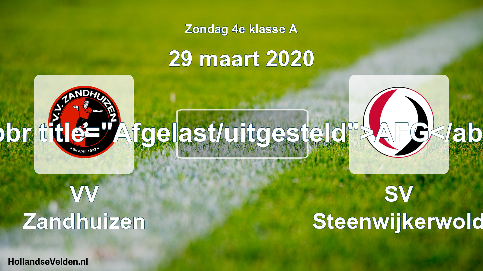 Scheduled Match: VV Zandhuizen - SV Steenwijkerwold (29 March 2020)