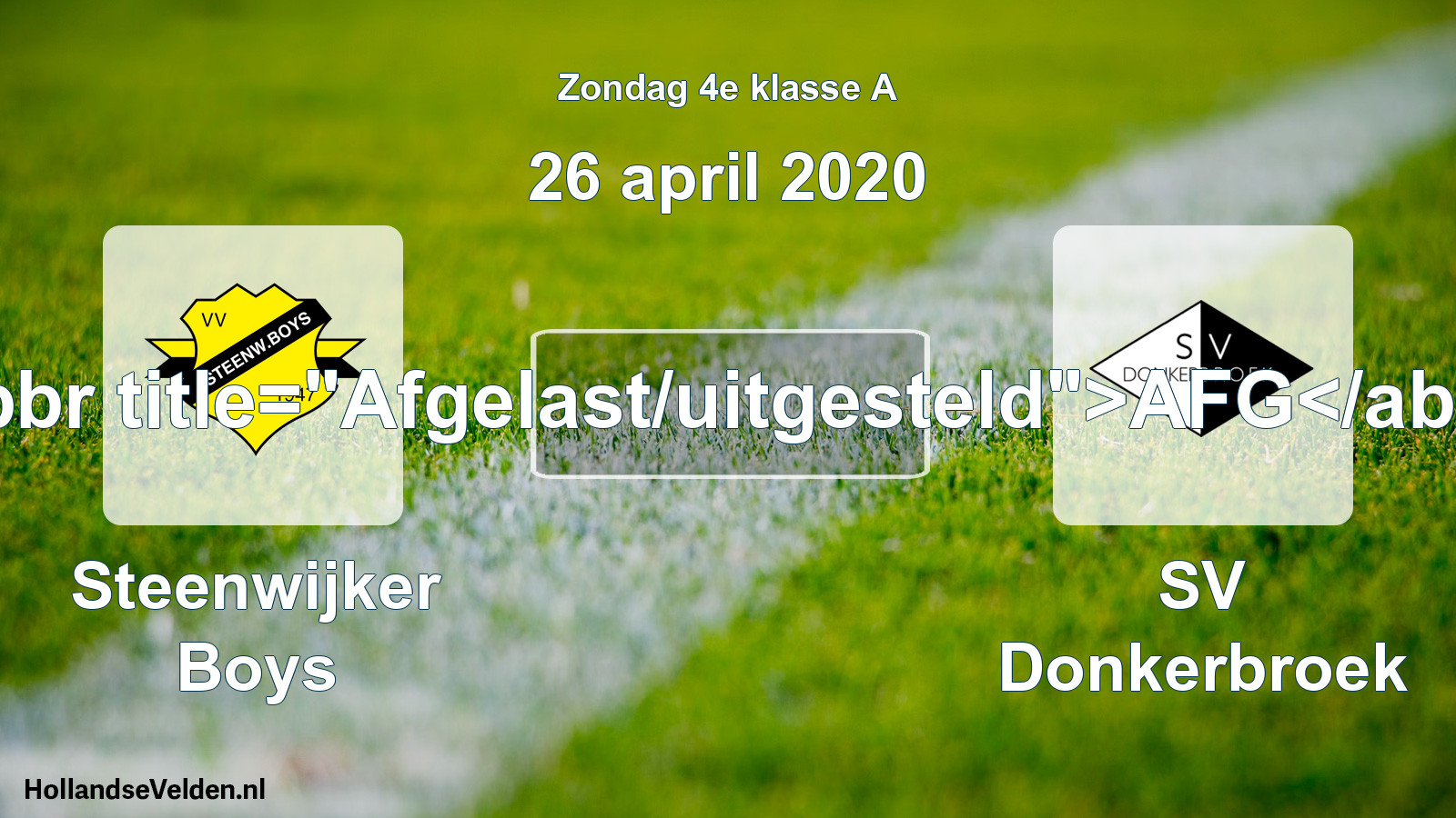 Scheduled Match: Steenwijker Boys - SV Donkerbroek (26 April 2020)