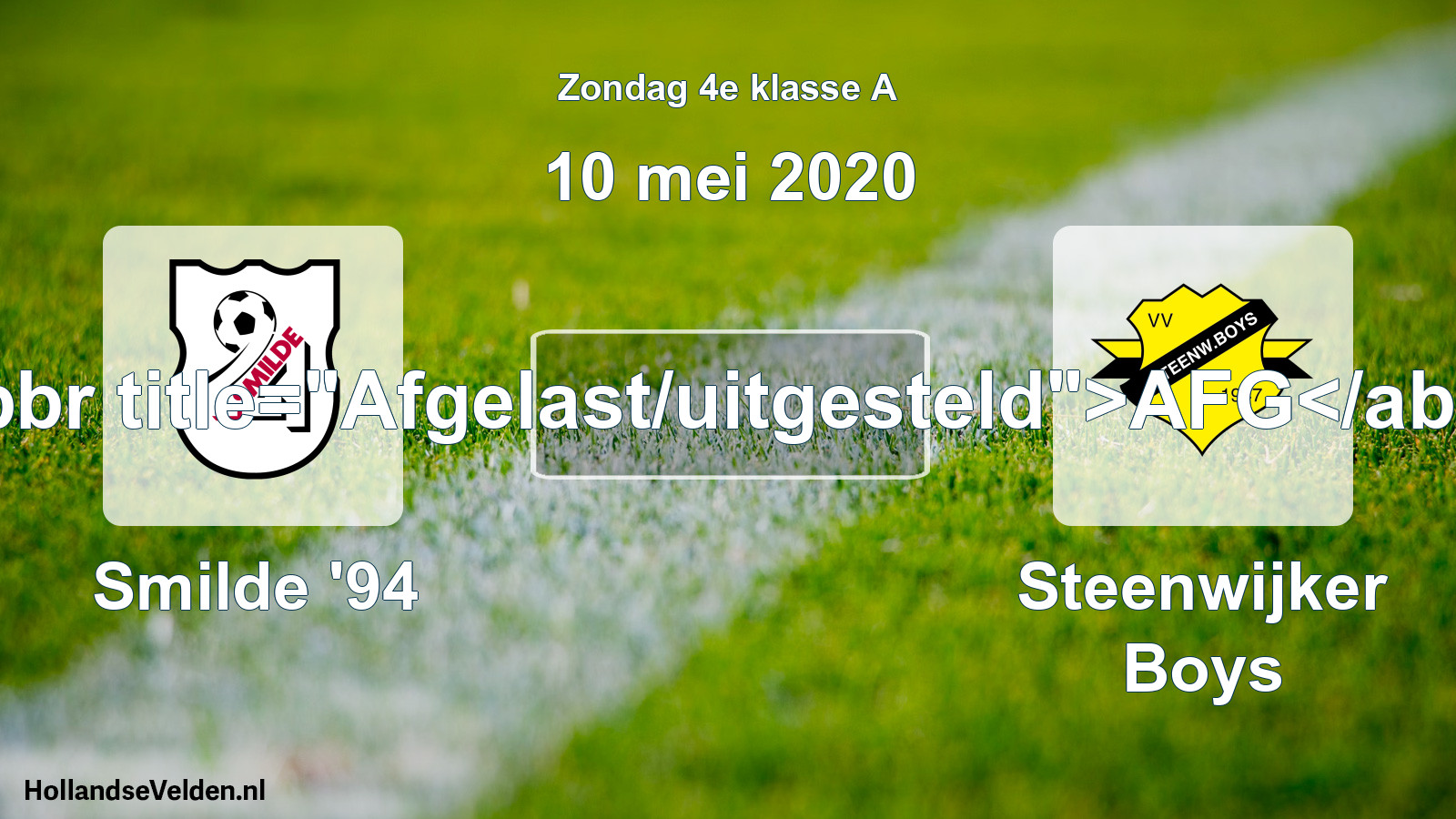 Scheduled Match: Smilde '94 - Steenwijker Boys (10 May 2020)