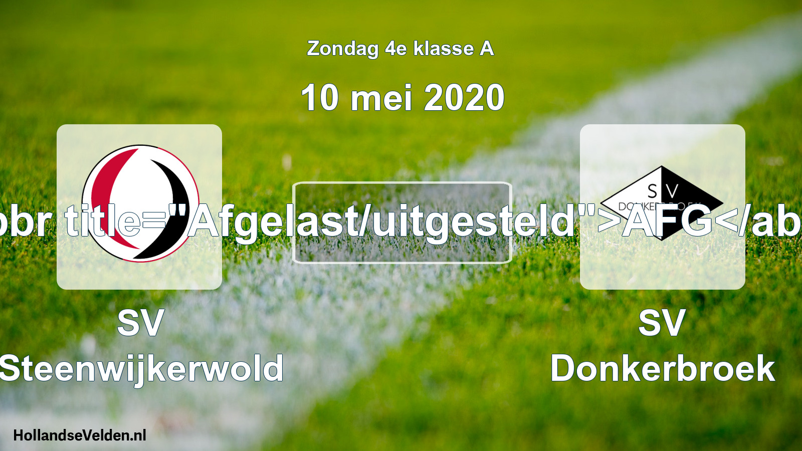 Scheduled Match: SV Steenwijkerwold - SV Donkerbroek (10 May 2020)