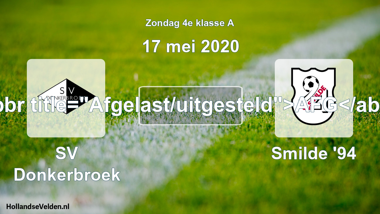 Scheduled Match: SV Donkerbroek - Smilde '94 (17 May 2020)