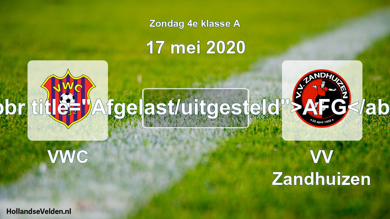 Scheduled Match: VWC - VV Zandhuizen (17 May 2020)