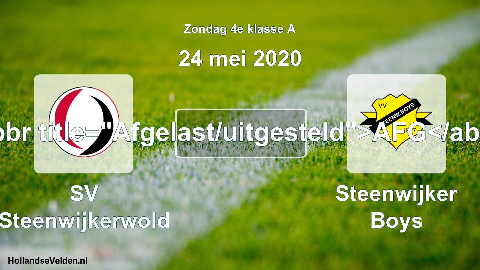 Scheduled Match: SV Steenwijkerwold - Steenwijker Boys (24 May 2020)