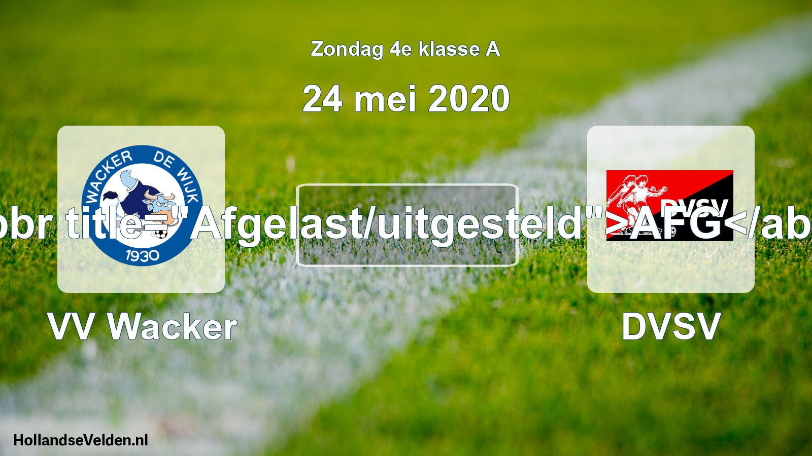 Scheduled Match: VV Wacker - DVSV (24 May 2020)