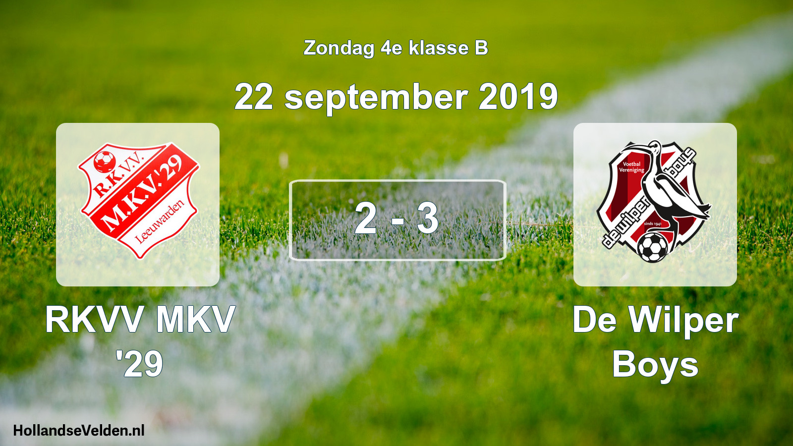 Total number of matches played: RKVV MKV '29 - De Wilper Boys 2 - 3 (22 September 2019)
