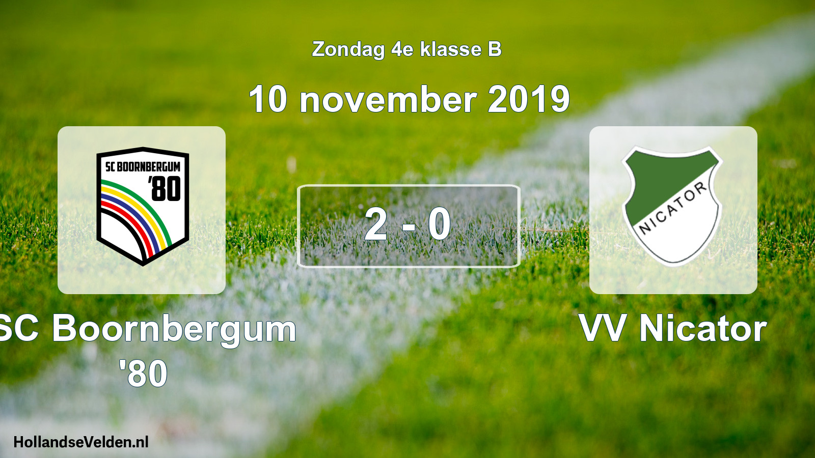 Total number of matches played: SC Boornbergum '80 - VV Nicator 2 - 0 (10 November 2019)