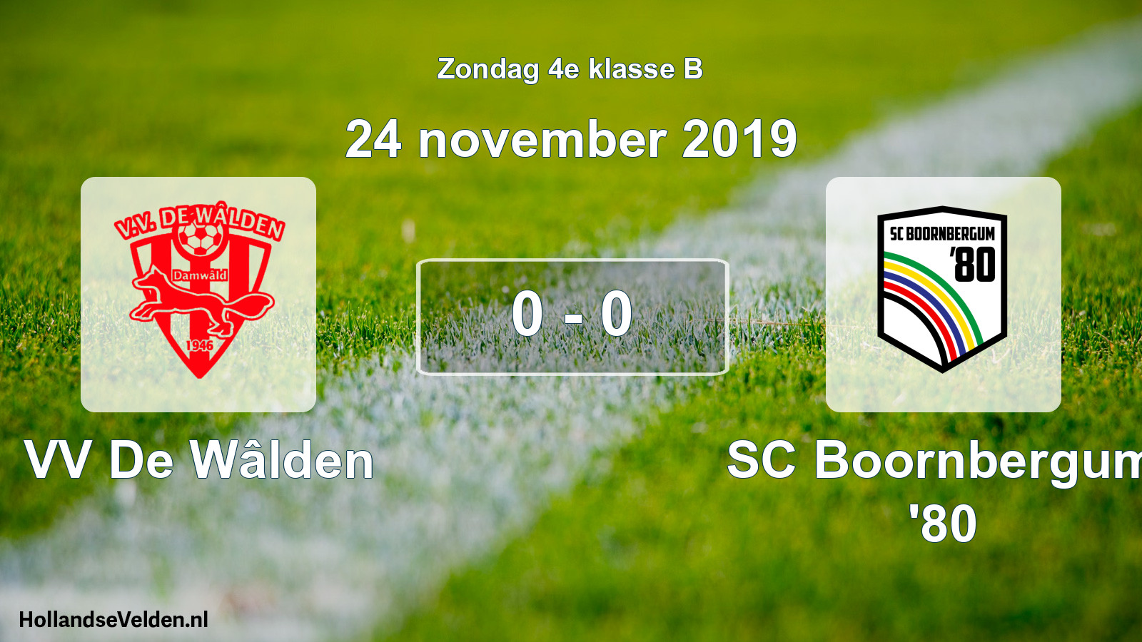 Total number of matches played: VV De Wâlden - SC Boornbergum '80 0 - 0 (24 November 2019)