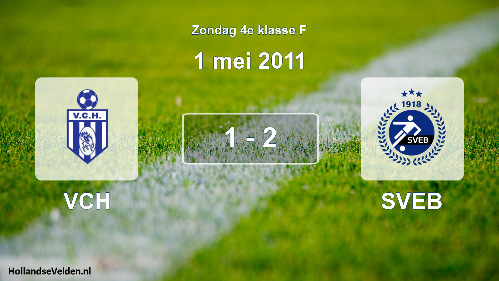 Total number of matches played: VCH - SVEB 1 - 2 (1 May 2011)