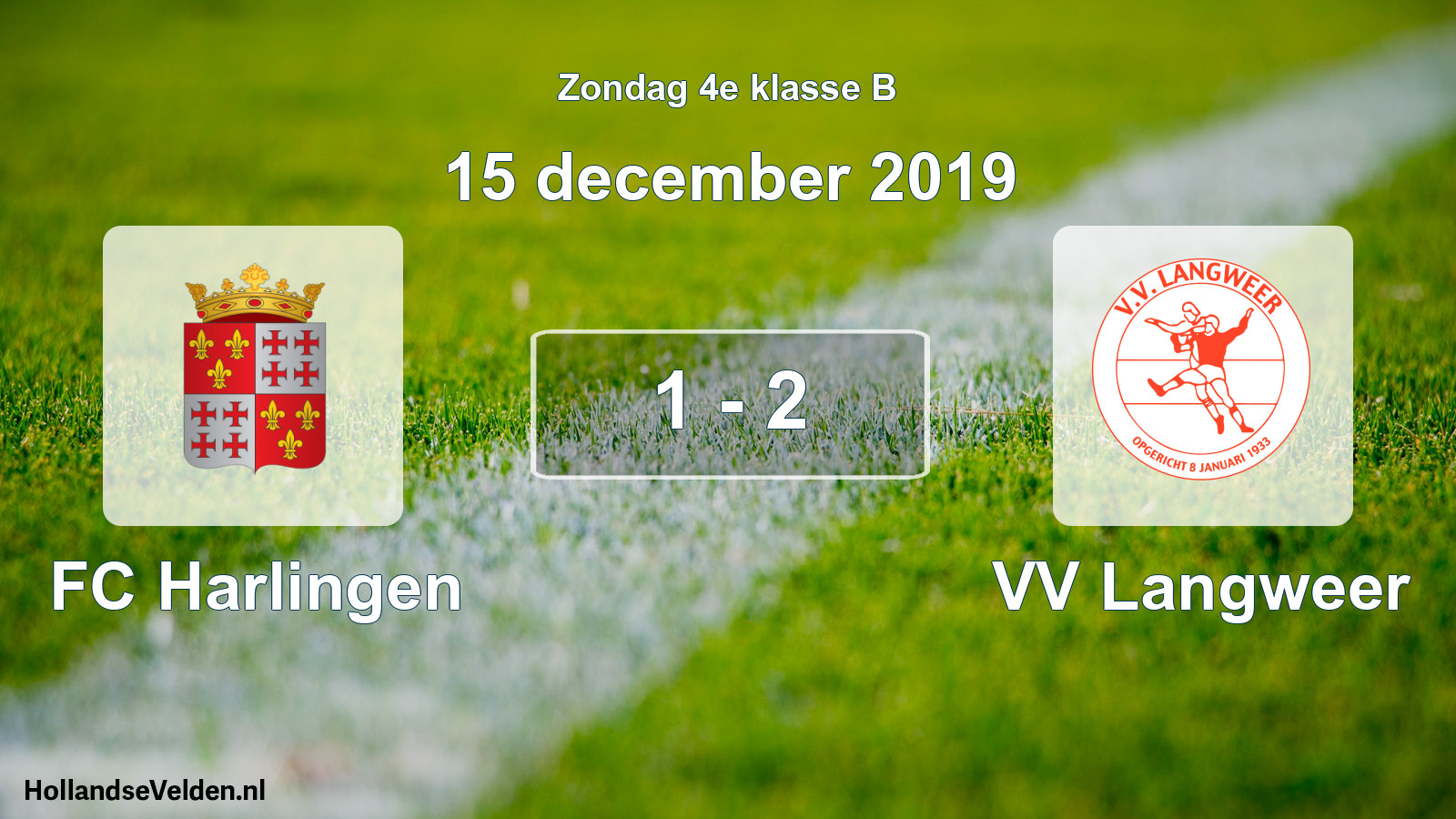 Total number of matches played: FC Harlingen - VV Langweer 1 - 2 (15 December 2019)
