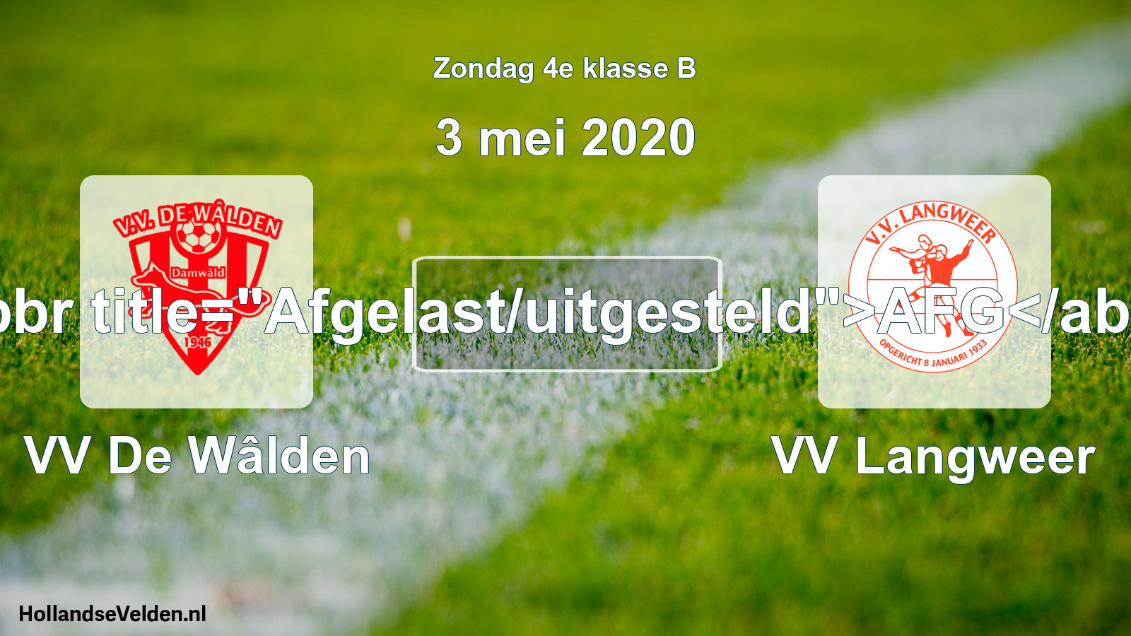 Scheduled Match: VV De Wâlden - VV Langweer (3 May 2020)