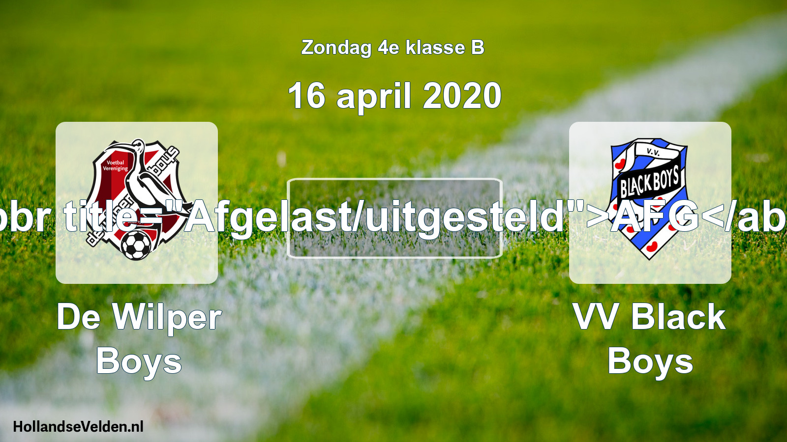 Scheduled Match: De Wilper Boys - VV Black Boys (16 April 2020)