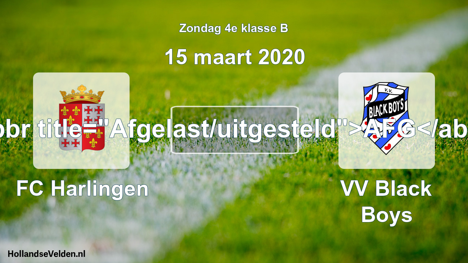 Scheduled Match: FC Harlingen - VV Black Boys (15 March 2020)