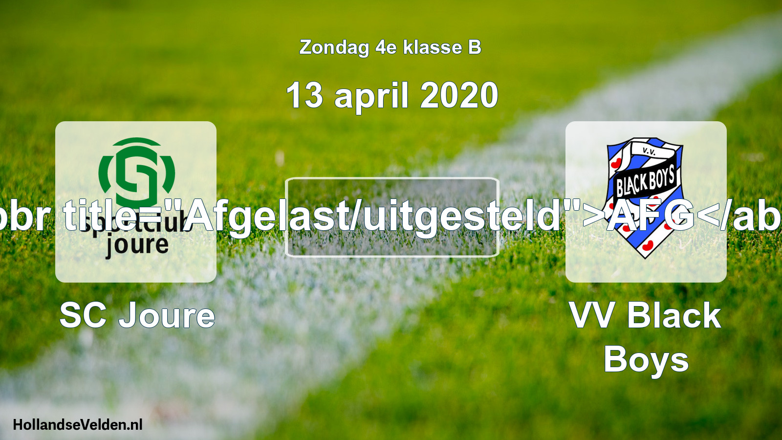 Scheduled Match: SC Joure - VV Black Boys (13 April 2020)