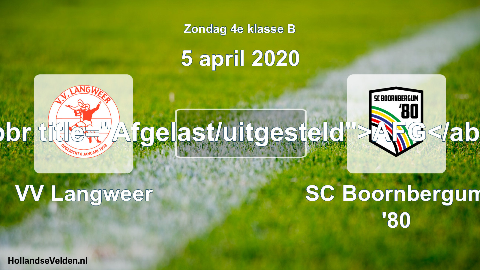 Scheduled Match: VV Langweer - SC Boornbergum '80 (5 April 2020)