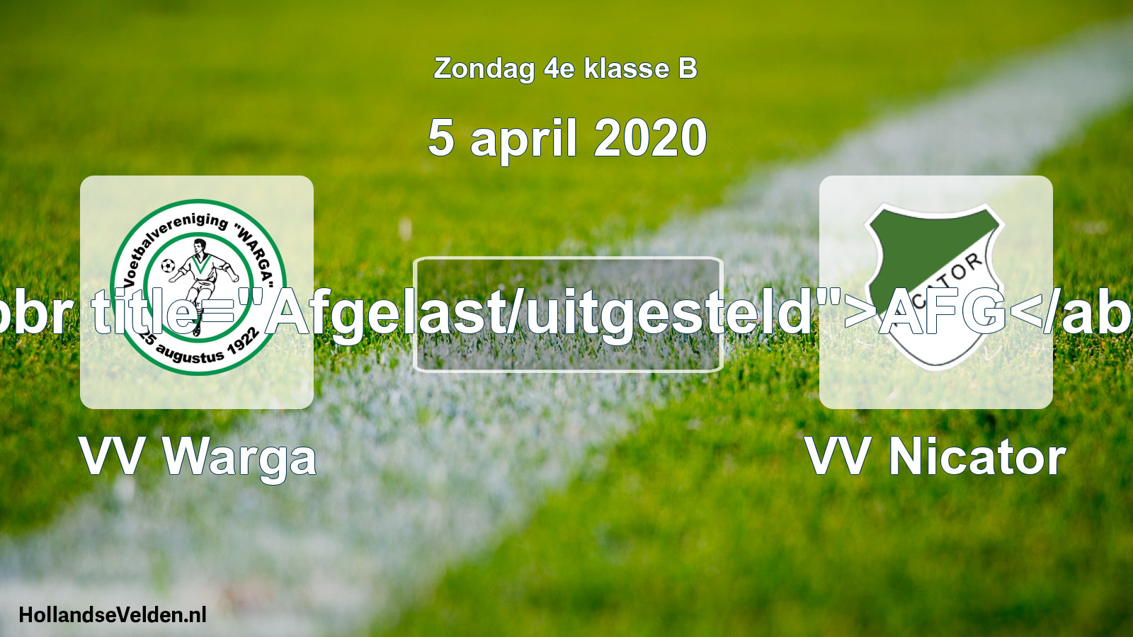 Scheduled Match: VV Warga - VV Nicator (5 April 2020)