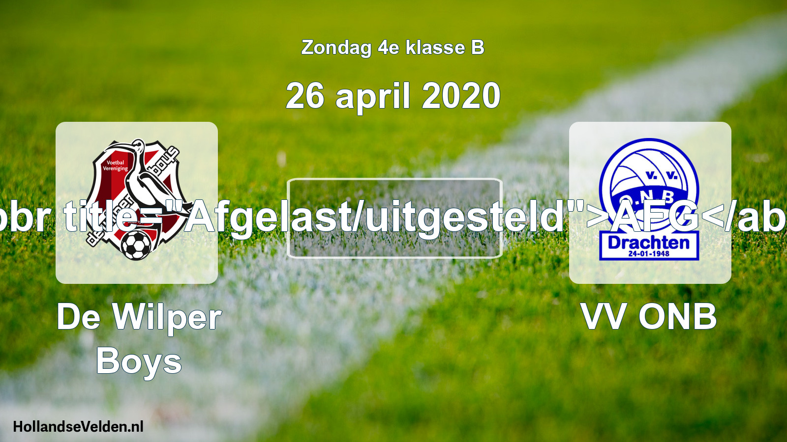 Scheduled Match: De Wilper Boys - VV ONB (26 April 2020)