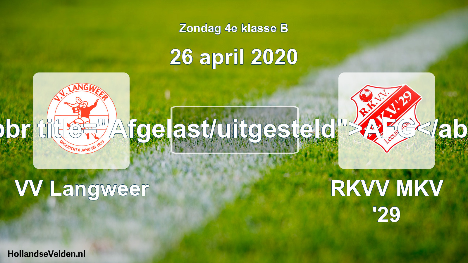 Scheduled Match: VV Langweer - RKVV MKV '29 (26 April 2020)