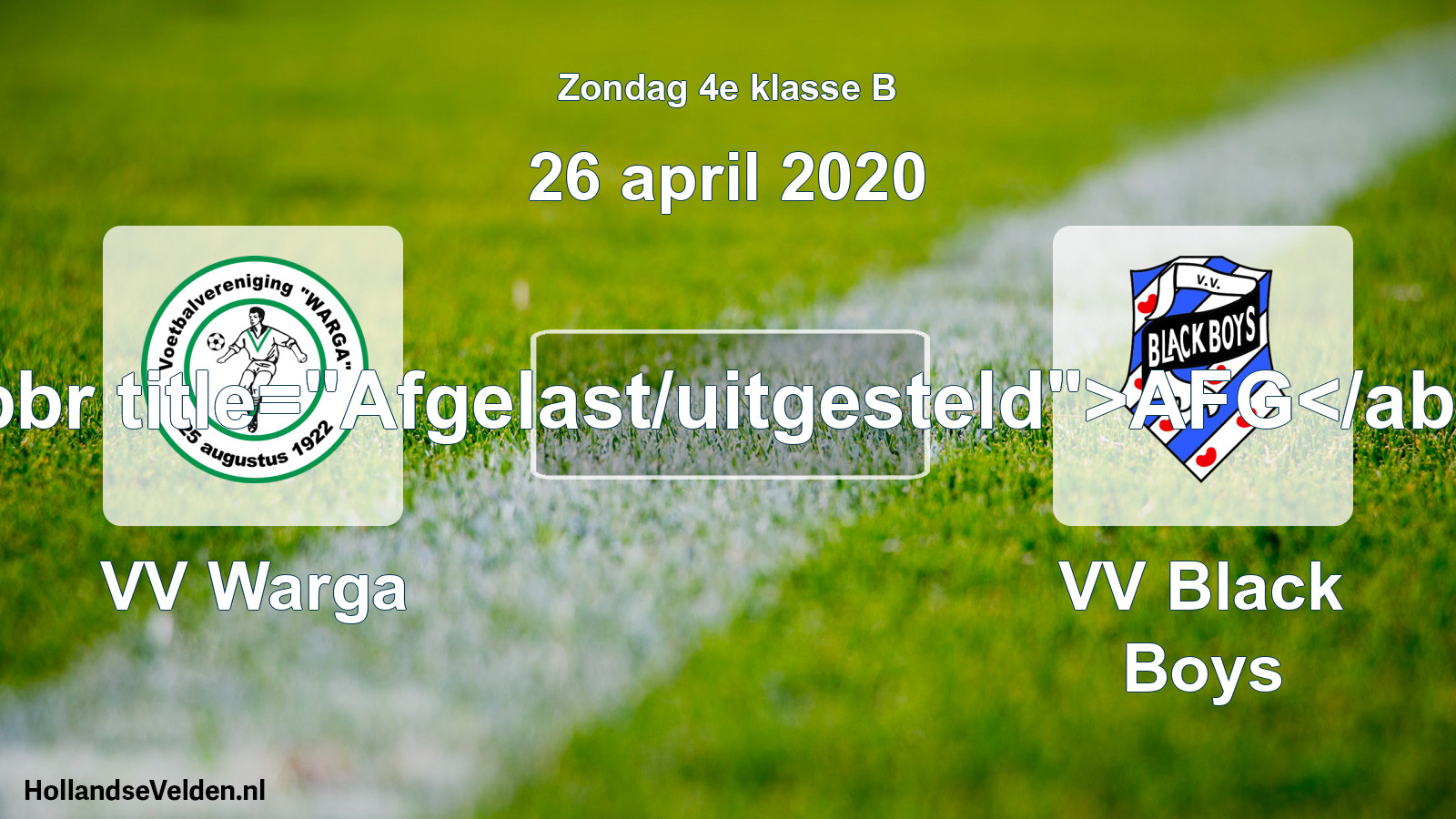 Scheduled Match: VV Warga - VV Black Boys (26 April 2020)