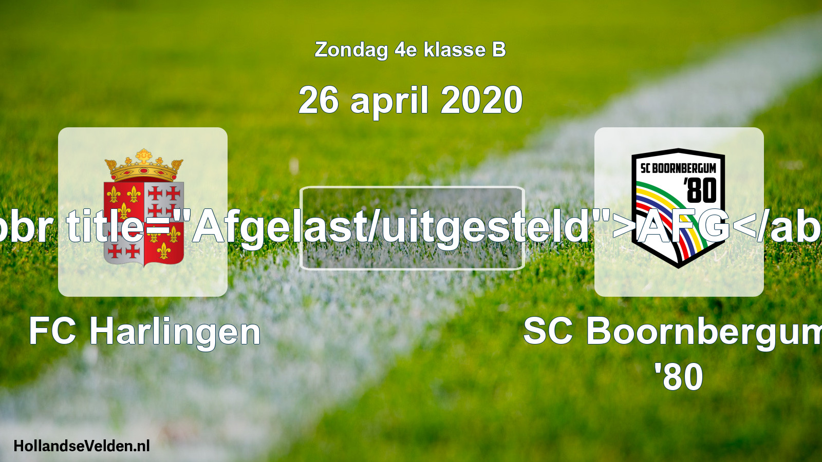 Scheduled Match: FC Harlingen - SC Boornbergum '80 (26 April 2020)