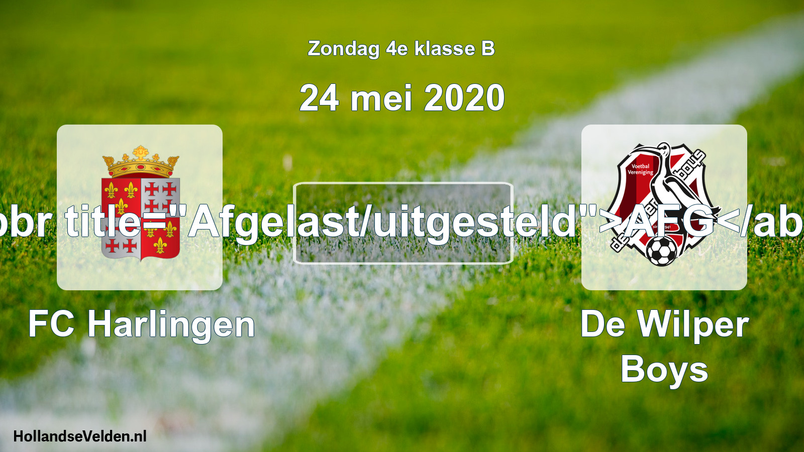 Scheduled Match: FC Harlingen - De Wilper Boys (24 May 2020)