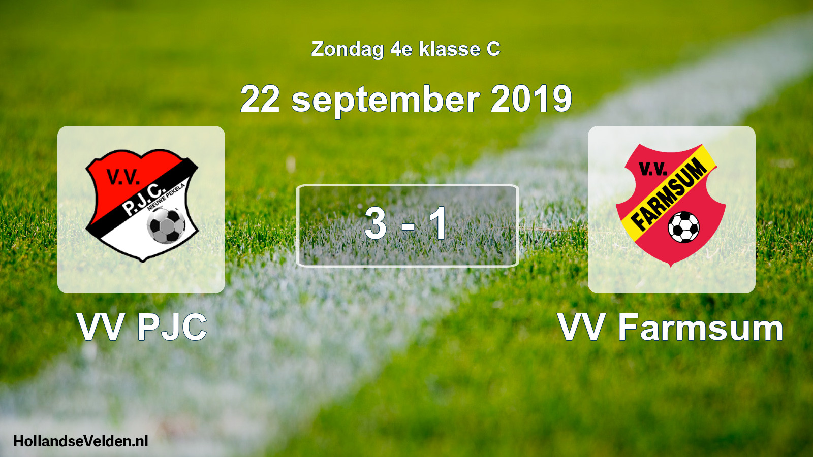 Total number of matches played: VV PJC - VV Farmsum 3 - 1 (22 September 2019)