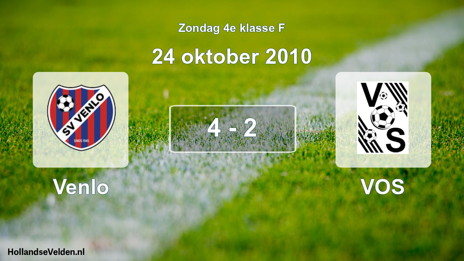 Total number of matches played: Venlo - VOS 4 - 2 (24 October 2010)