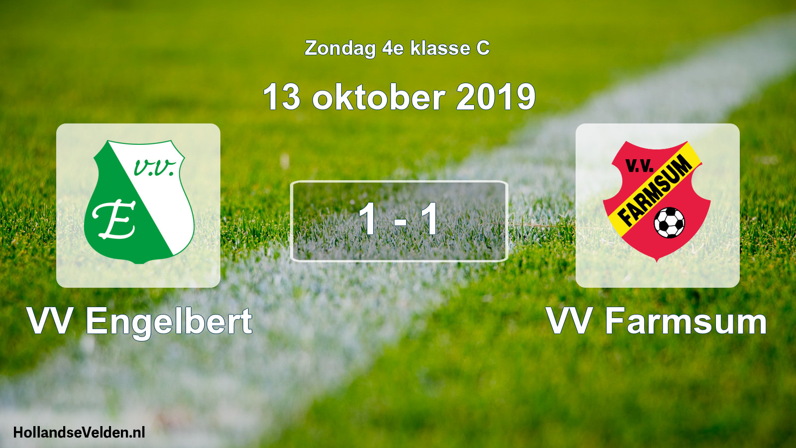 Total number of matches played: VV Engelbert - VV Farmsum 1 - 1 (13 October 2019)