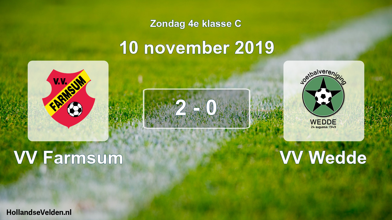 Total number of matches played: VV Farmsum - VV Wedde 2 - 0 (10 November 2019)