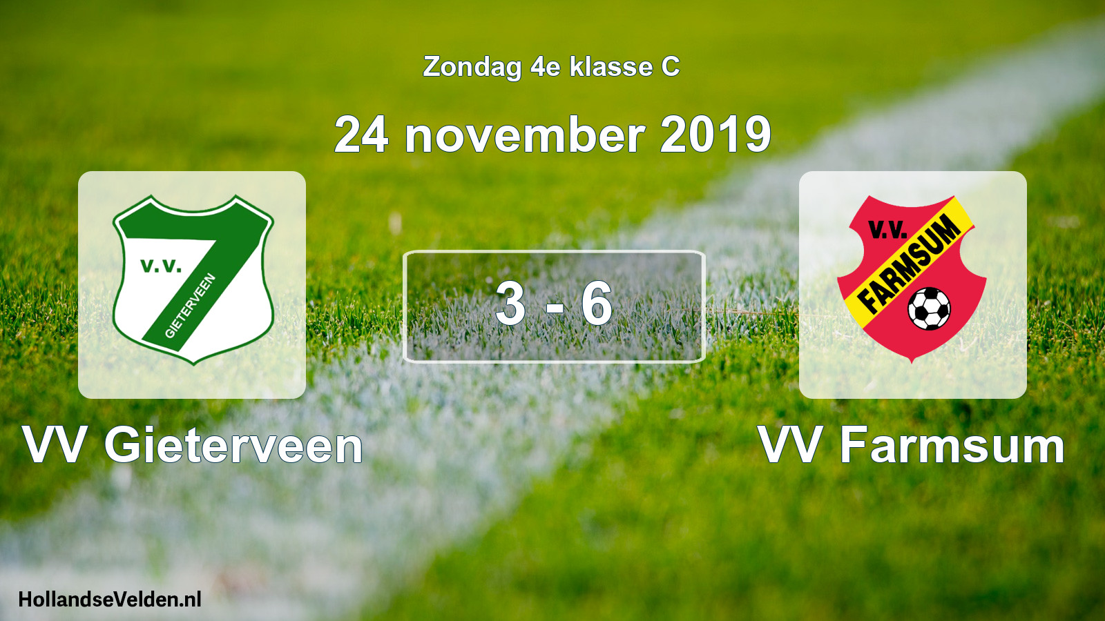 Total number of matches played: VV Gieterveen - VV Farmsum 3 - 6 (24 November 2019)
