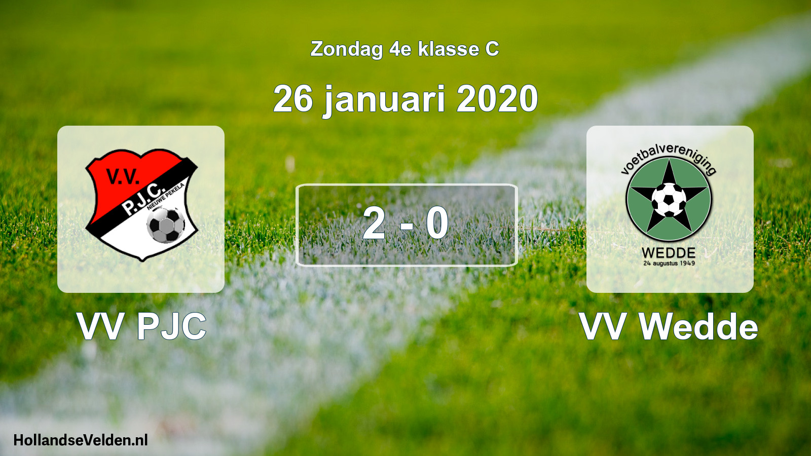 Total number of matches played: VV PJC - VV Wedde 2 - 0 (26 January 2020)