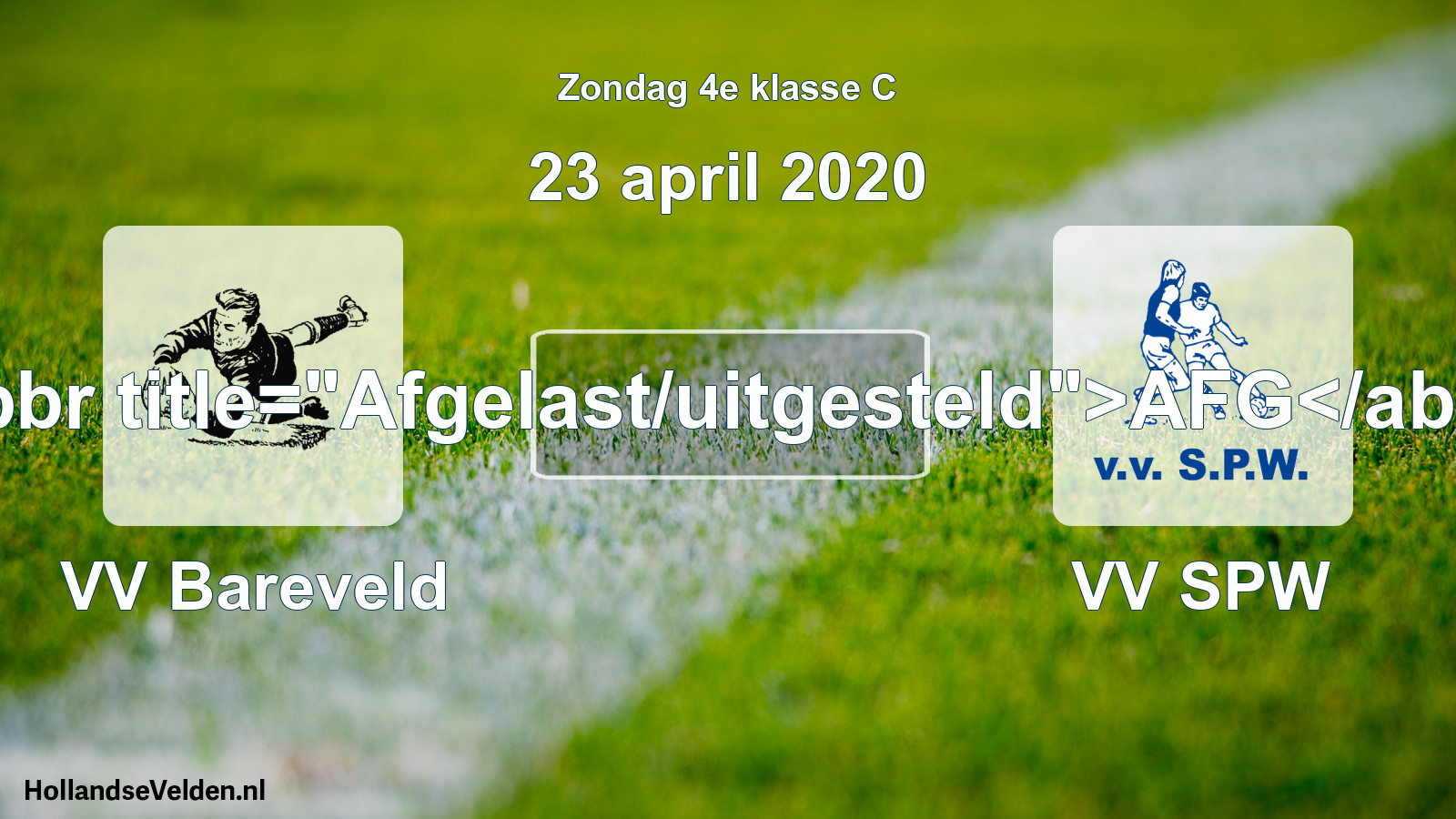 Scheduled Match: VV Bareveld - VV SPW (23 April 2020)