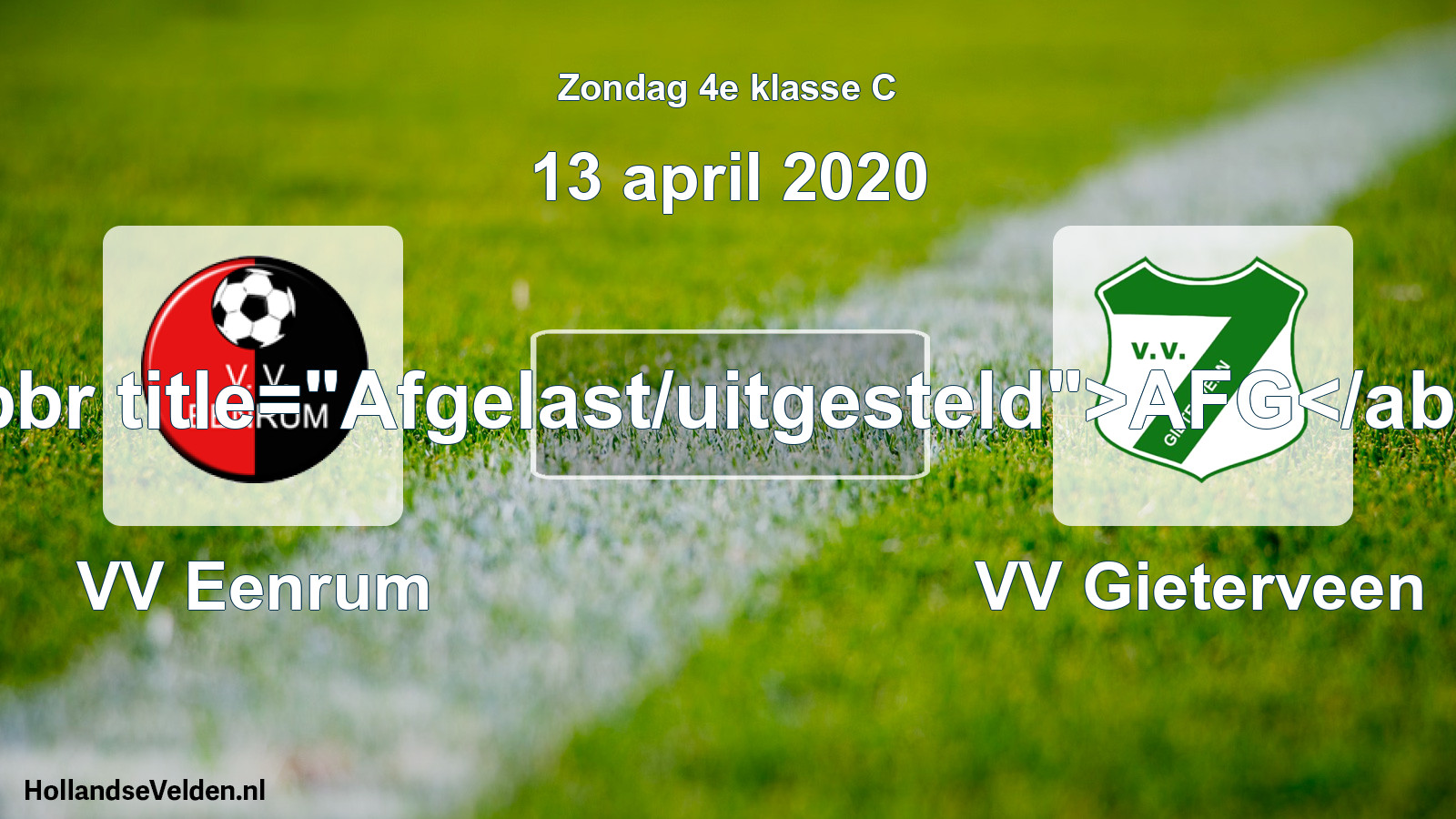Scheduled Match: VV Eenrum - VV Gieterveen (13 April 2020)