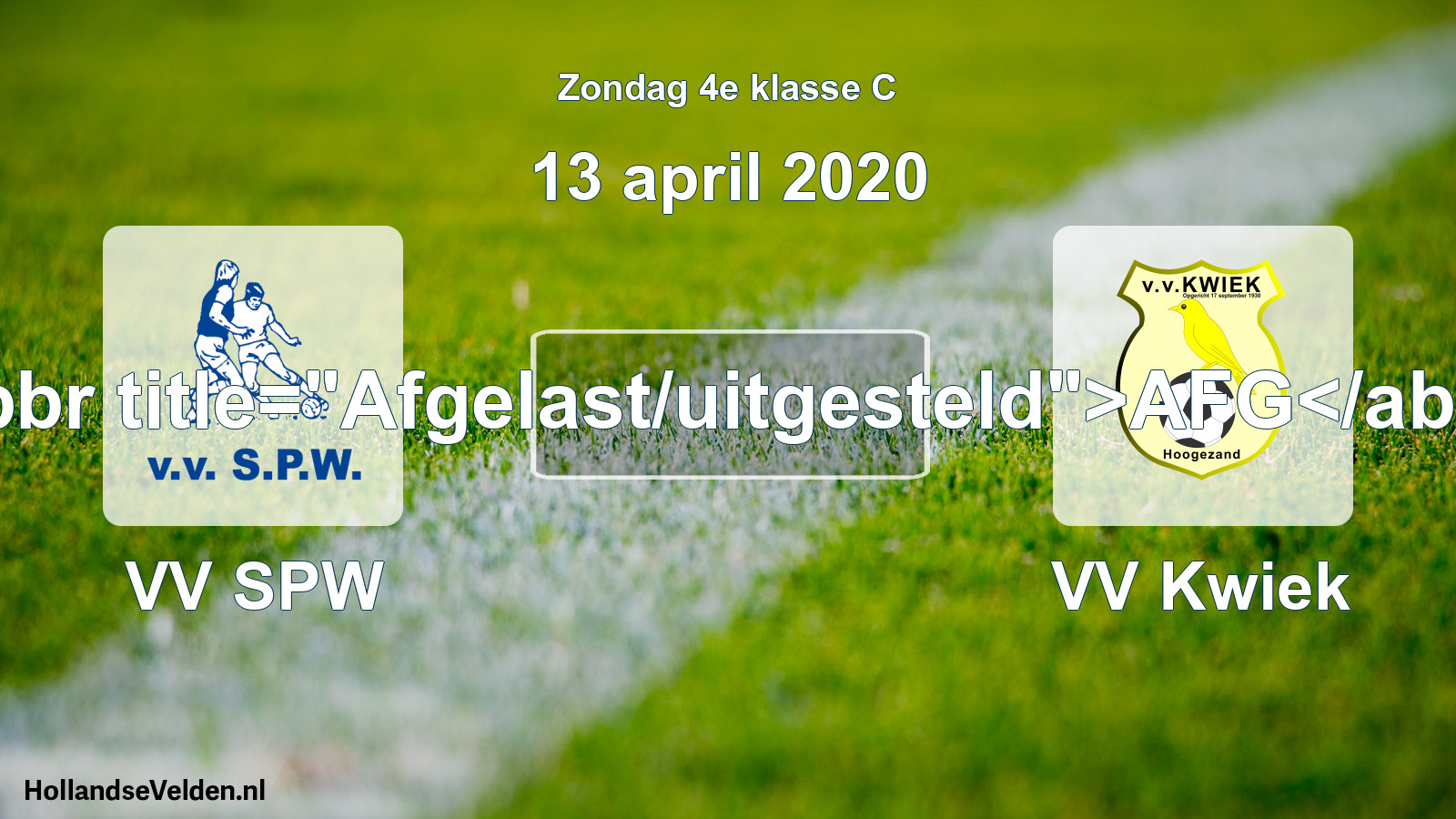 Scheduled Match: VV SPW - VV Kwiek (13 April 2020)
