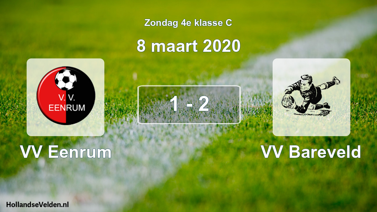 Total number of matches played: VV Eenrum - VV Bareveld 1 - 2 (8 March 2020)