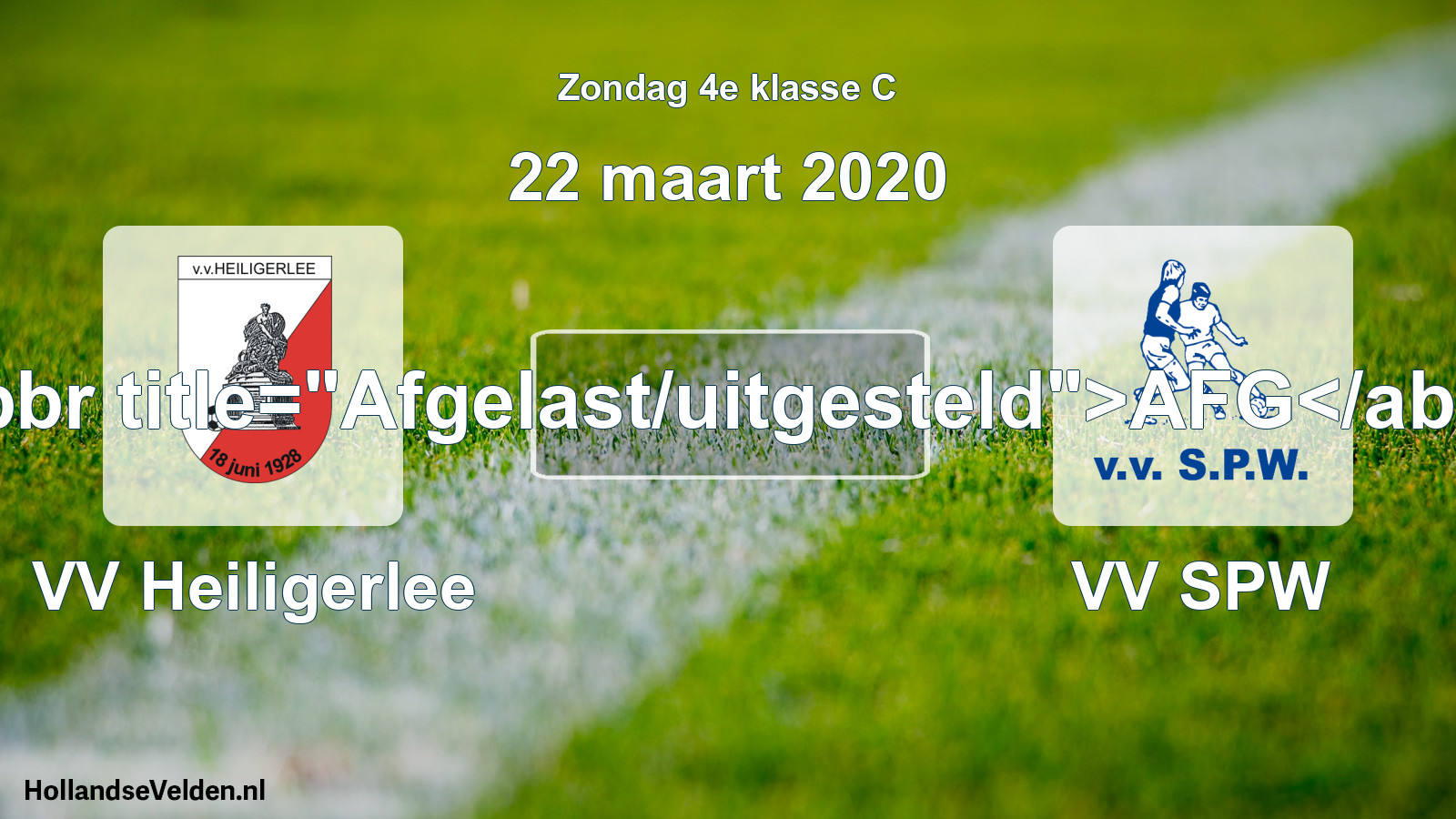 Scheduled Match: VV Heiligerlee - VV SPW (22 March 2020)